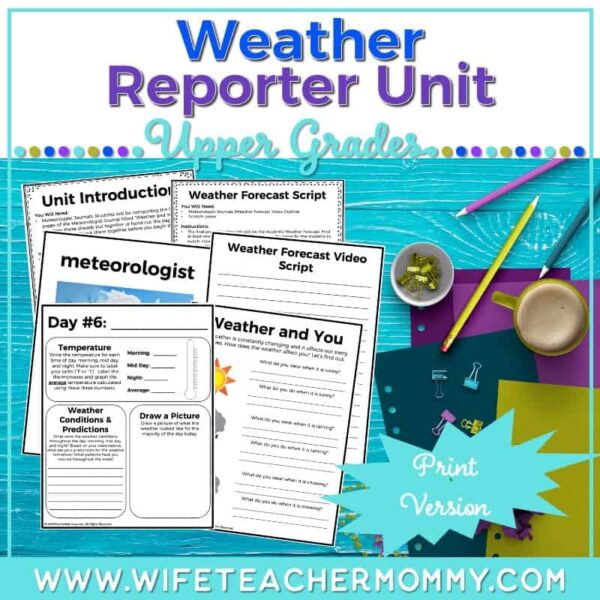 Upper Grades Weather Reporter Unit (Print Version)
