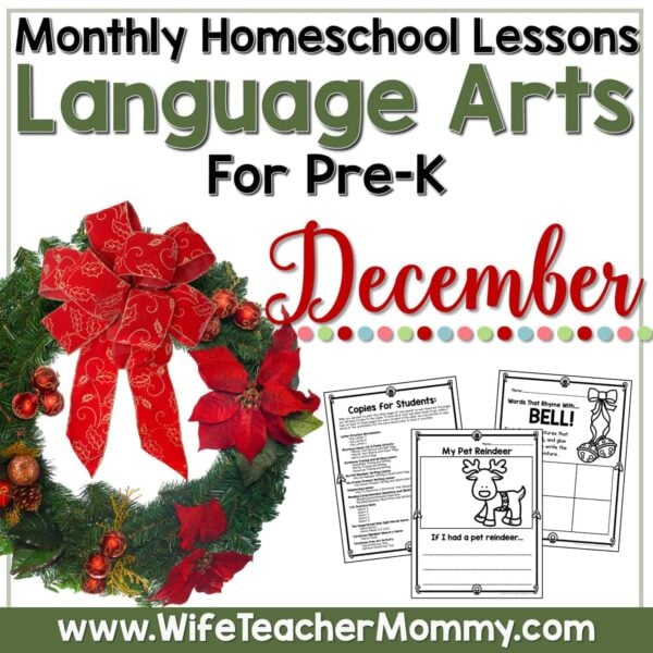 December Homeschool Lessons for Pre-K Language Arts