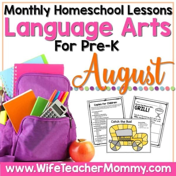 August Homeschool Lessons for Pre-K Language Arts