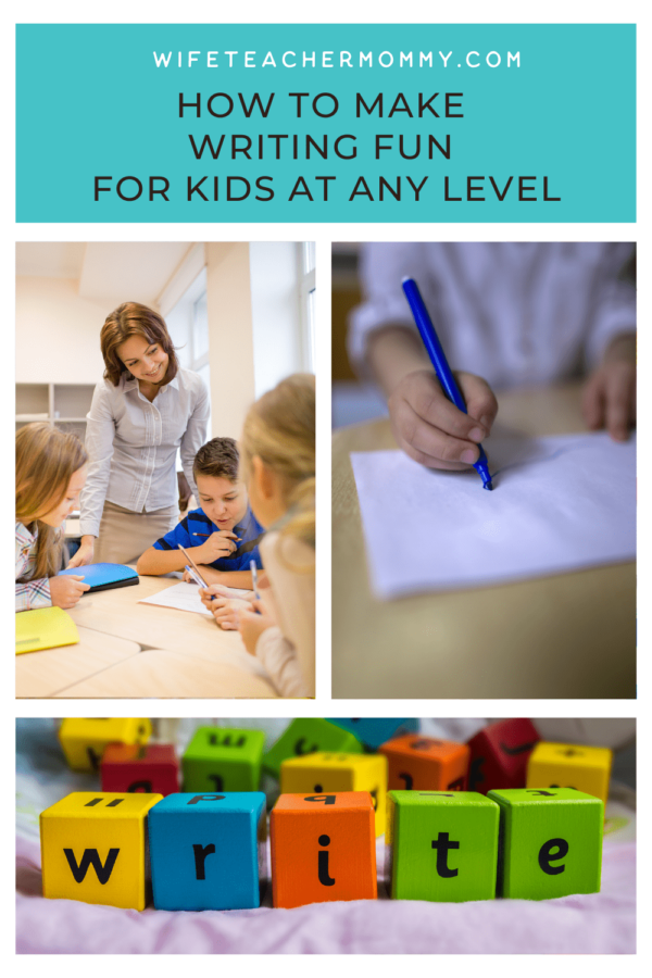 How to Make Writing Fun for Kids at Any Level- My 3 Tips Educate ...