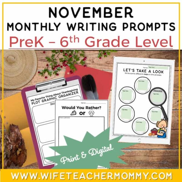 November Writing Prompts for PreK-6th Grades PRINT + GOOGLE MEGA BUNDLE