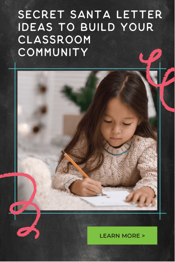 girl writing a letter -secret santa letter ideas to build your classroom community
