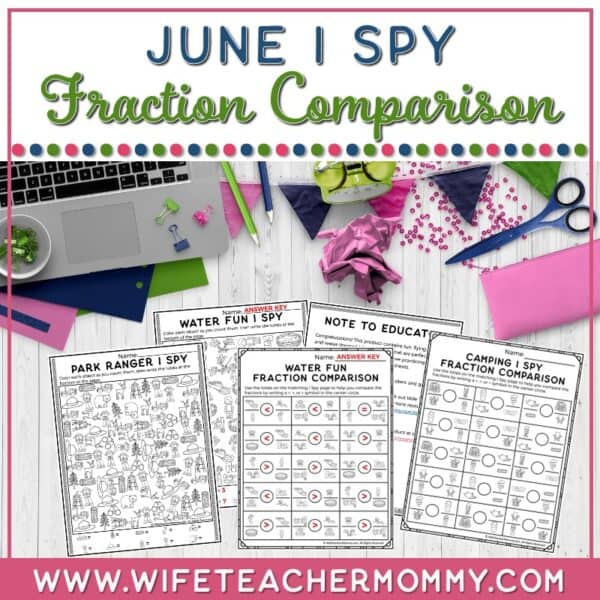 June Fraction Comparison I Spy Resource