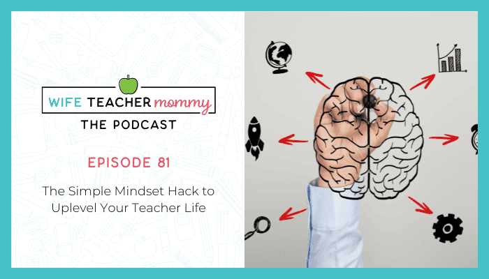 brain drawing- the simple mindset hack to uplevel your teacher life
