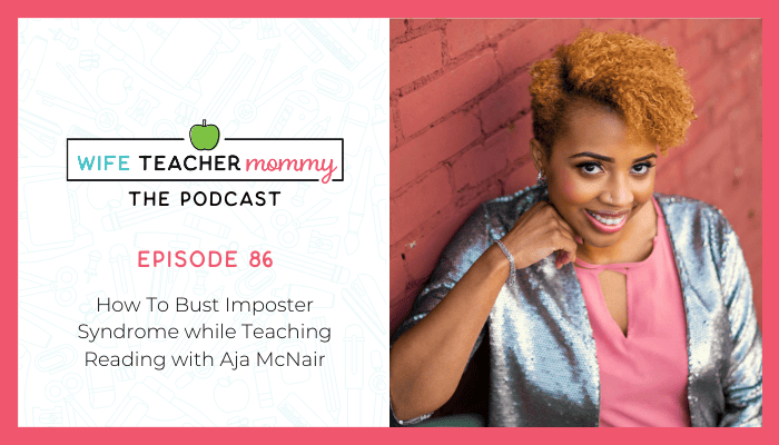 Aja McNair- How to Bust Imposter Syndrome While Teaching Reading
